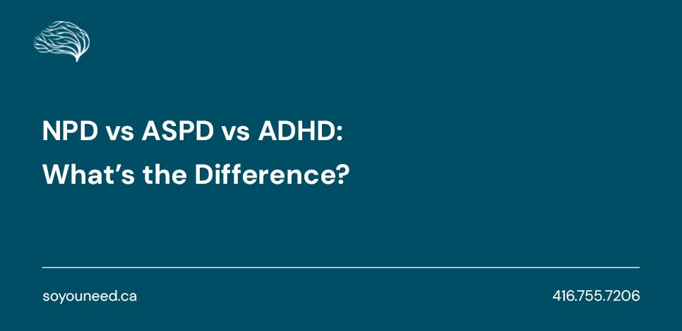 NPD-vs-ASPD-vs-ADHD